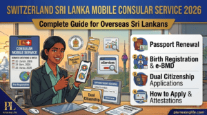 Switzerland Sri Lanka Mobile Consular Service 2026: Dates & Services