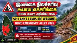 இலங்கை நிலச்சரிவு அபாய எச்சரிக்கை: NBRO அவசர அறிவிப்பு 2026